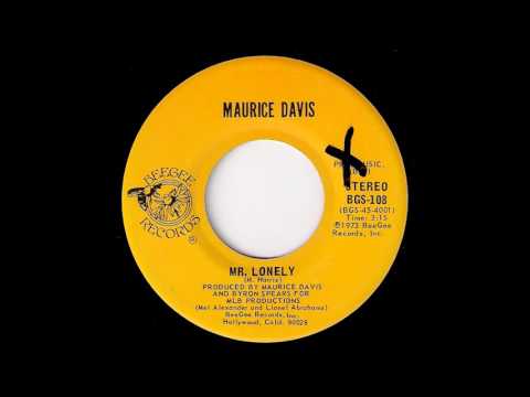 Maurice Davis - Mr. Lonely [Beegee] 1973 Loner Soul 45 Video