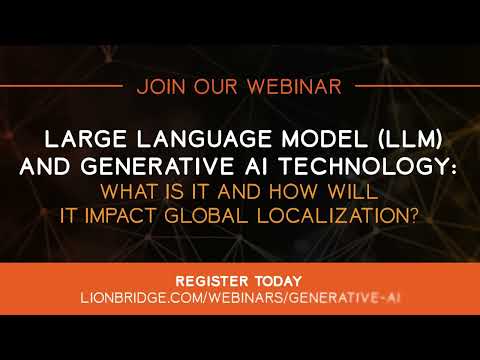 Large Language Model and Generative AI Technology Webinar