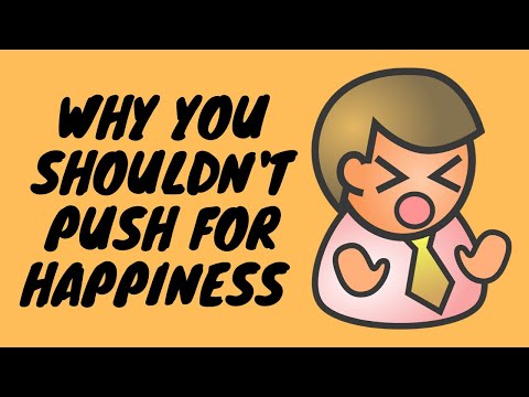 DON'T PUSH FOR HAPPINESS- JORDAN PETERSON