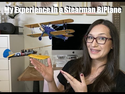 MY EXPERIENCE FLYING the Stearman BiPlane | 2020