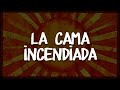 Maná - La Cama Incendiada (letra)
