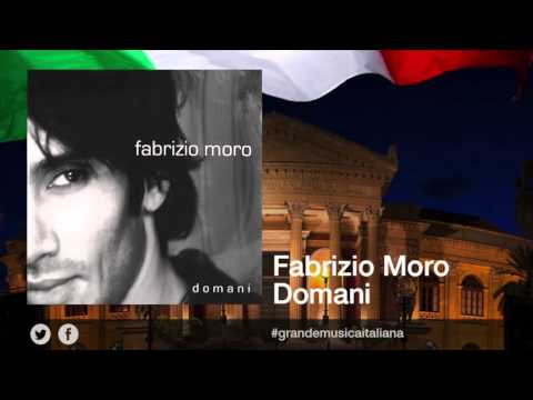 Domani - Fabrizio Moro