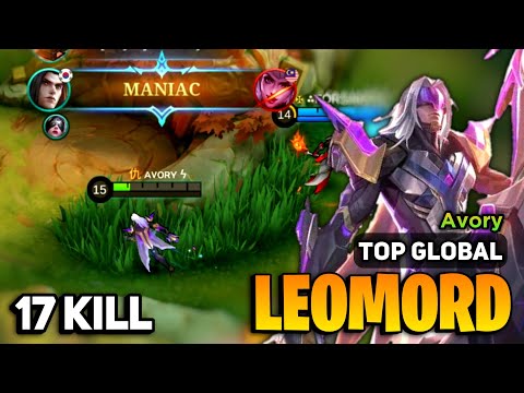 MANIAC! Leomord Best Build 2023 [ Leomord Gameplay Top Global ] By Avory - Mobile Legends