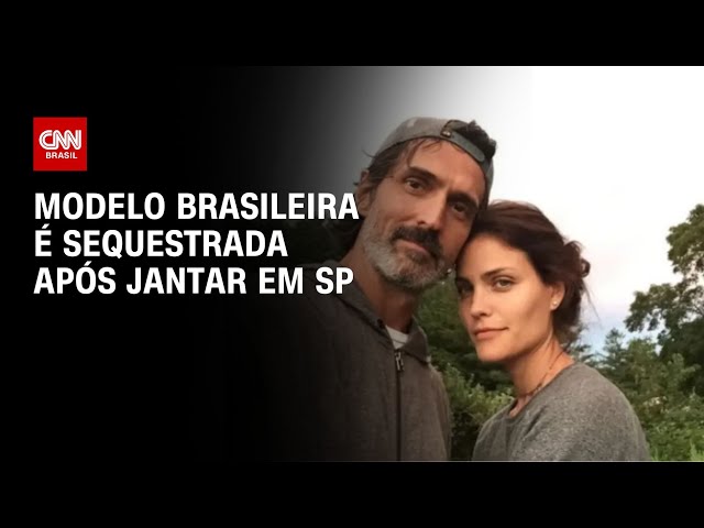 Modelo brasileira é sequestrada após jantar em SP | CNN NOVO DIA