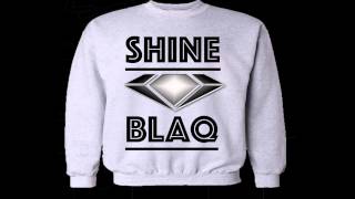 Shine Blaq - Its Kamasutra X SNIPPET