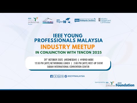 IEEE YP INDUSTRY MEETUP  -  in Conjuction with TENCON 2025