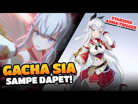 Gacha Rate Up SIA, Katanya Tier Tinggi!? - Starseed Asnia Trigger