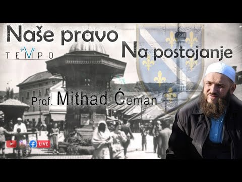 Mithad Ćeman, prof. | Naše pravo na postojanje | ciklus o historiji Bošnjacima  1.dio O.U. TEMPO