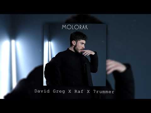 David Greg X Raf X 7rummer - Molorak (Audio)