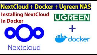 How to Install NextCloud In Docker on Ugreen NAS (Step-by-Step Guide)