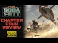 THE BOOK OF BOBA FETT - CHAPTER 4: THE GATHERING STORM SPOILER DISCUSSION - Cinema Savvy