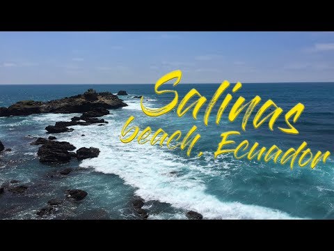 SALINAS in 2 minutes | Beach destinations of Ecuador