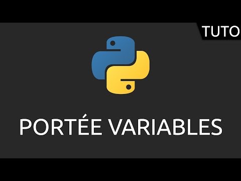 Tutoriel Python portée variables