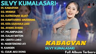 Download lagu Album Silvy Kumalasari || KABAGYAN - NYAWIJI - KATRESANAN SEJATI - Lagu DANGDUT Full Album Terbaru mp3