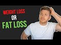 Weight Loss vs Fat Loss