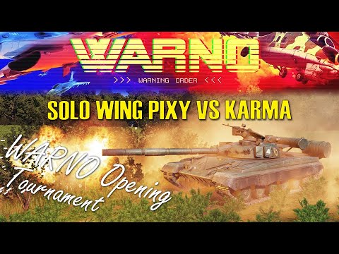Solo Wing Pixy vs Karma! | WARNO Opening Tournament - Semi Final (Death Row, 1v1)