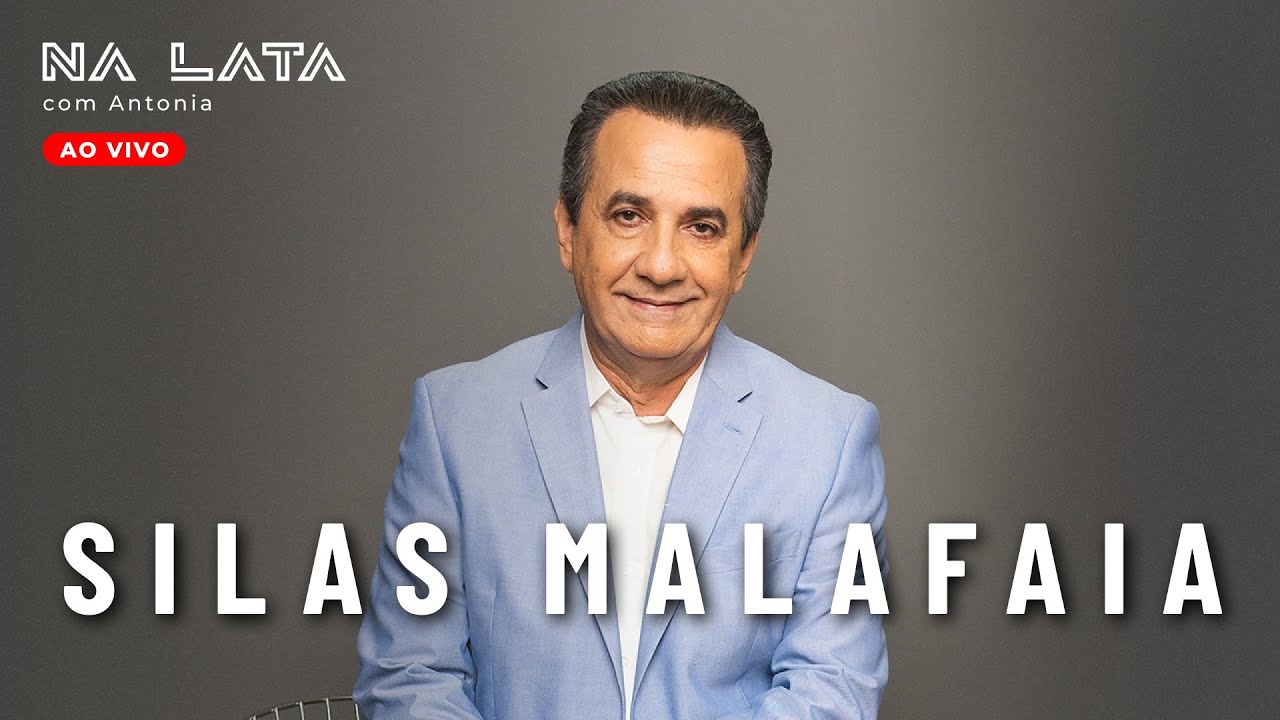 Na Lata com SILAS MALAFAIA