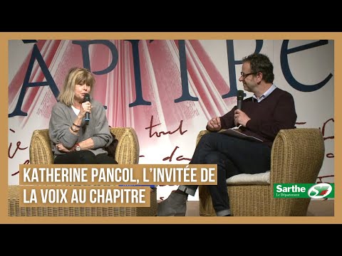 Katherine Pancol, l'invitée de la Voix au Chapitre