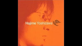 Hajime Yoshizawa - I am with You [radio edit]