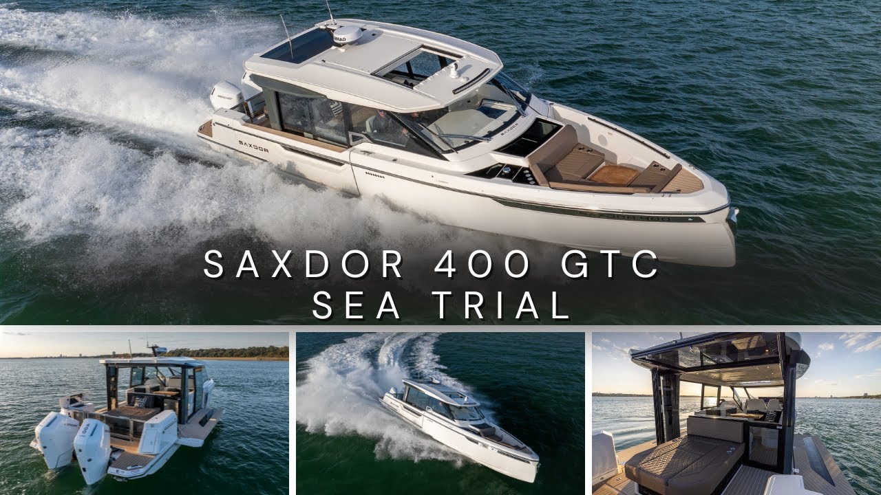 Saxdor 400 GTC ALL NEW exclusive sea trial preview and practical walk through