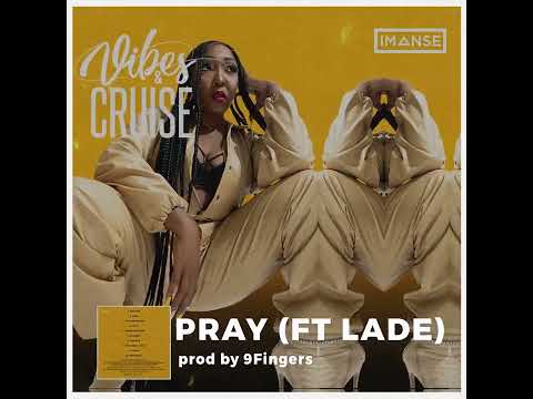 Imanse - Pray ft Lade