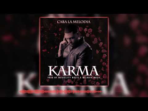 Caba La Melodia- Karma