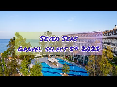 Seven Seas Gravel Hotel Select 5*  / Kemer Turkey