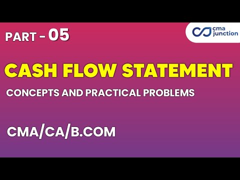 Cash Flow Statement CMA CA | Concept Clarity