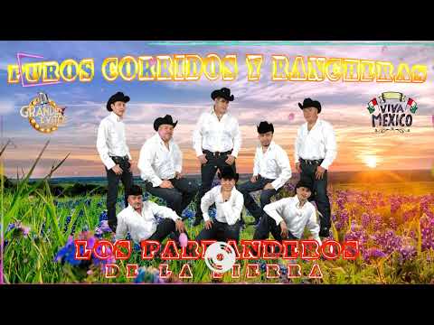 Los Parranderos de La Sierra Mix - Mejor Musica 2023 - Puros Corridos Mix 2023