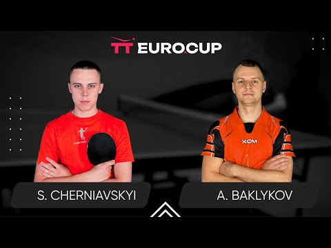 19:40 Serhii Cherniavskyi - Andrii Baklykov 13.08.2024 TT Euro.Cup Ukraine Star. TABLE 4