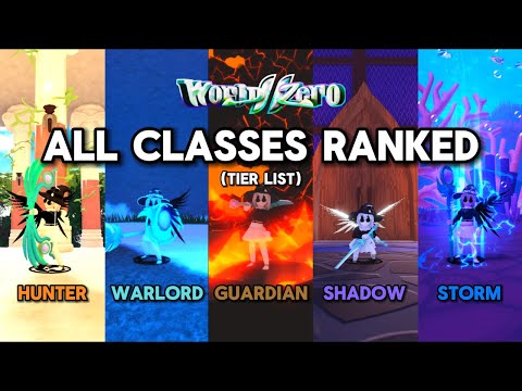 BEST CLASSES to use in World Zero