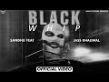 BLACK WHIP - SANDHU FT @JAS DHALIWAL (Official Video)