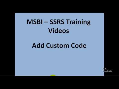 MSBI - SSRS - Add Custom Code