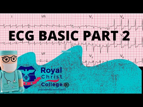 Cardiology- ECG basics Part 2
