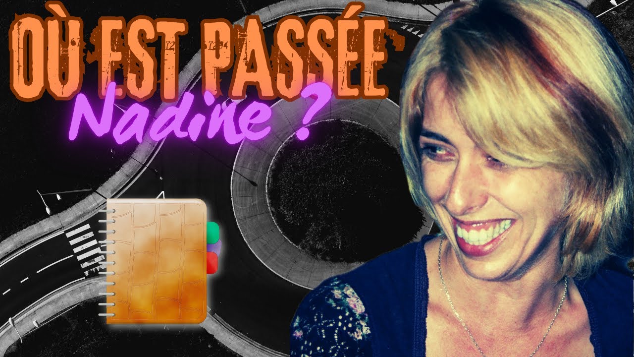 La disparition non élucidée de Nadine Chabert