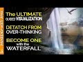 Powerful Guided Visualization Surrender Let Go Release Journey To The Waterfall