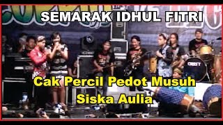 Download lagu Cak Percil CS Bersama Siska Aulia Si Goyang Kentul... mp3