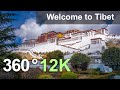 Welcome to Tibet. 360 video in 12K