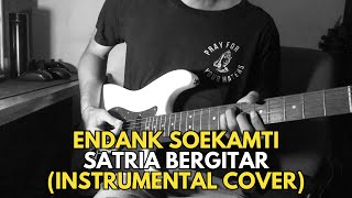 Download lagu Endank Soekamti - Satria Bergitar | Instrumental Cover mp3