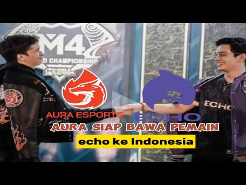 AURA SIAP BAWA PEMAIN ECHO KE MPL INDONESIA!!