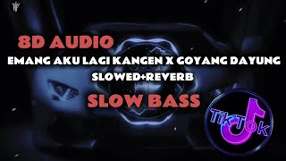 Download lagu DJ EMANG AKU LAGI KANGEN X GOYANG DAYUNG SLOWED REVERB 8D AUDIO SLOW BASS TERBARU mp3