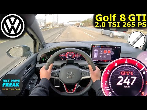 2024 VW Golf 8 GTI Facelift 265 PS 🚀 Top Speed Autobahn POV with Fuel Consumption Test