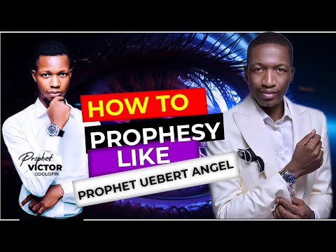 How To Prophesy Names Like Prophet Uebert Angel - Prophetic Codes | Prophetic School