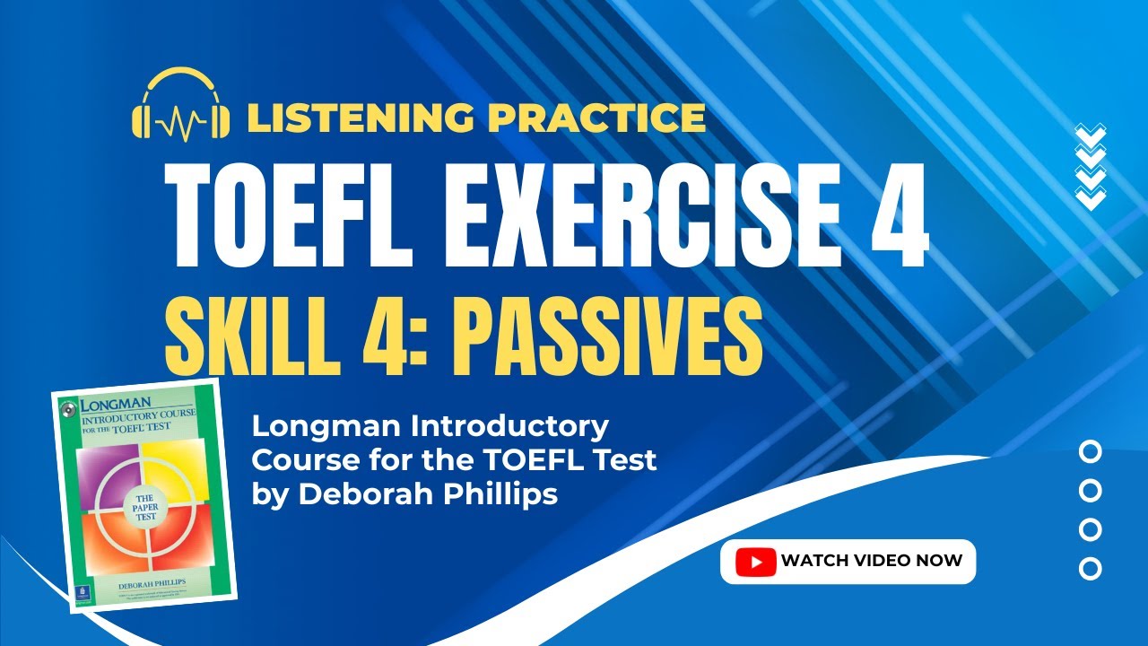 TOEFL Exercise 4 Listening Longman Introductory