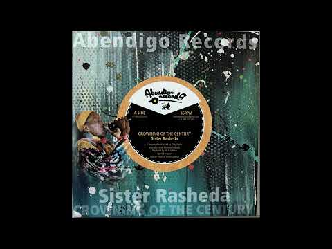 Sister Rasheda & King Alpha - Crowning of the Century & Dub