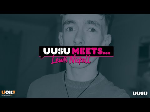 UUSU Meets Lewis Nickell