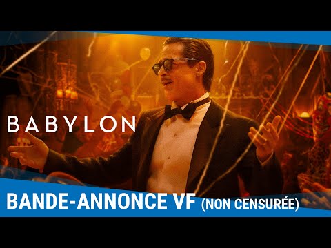 BABYLON - Bande-annonce VF (non censurée) [Actuellement au cinéma]