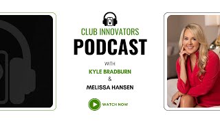 Private Club & Membership Marketing w/ Melissa Hansen