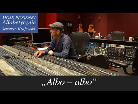 Albo – albo. Seweryn Krajewski – Leon Pasternak