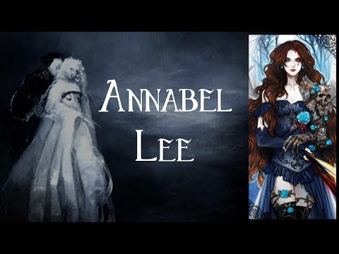 , title : '’Annabelle Lee’ - Edgar Allan Poe'